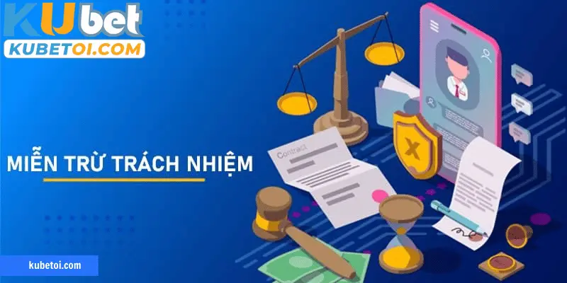 Miễn trừ trách nhiệm